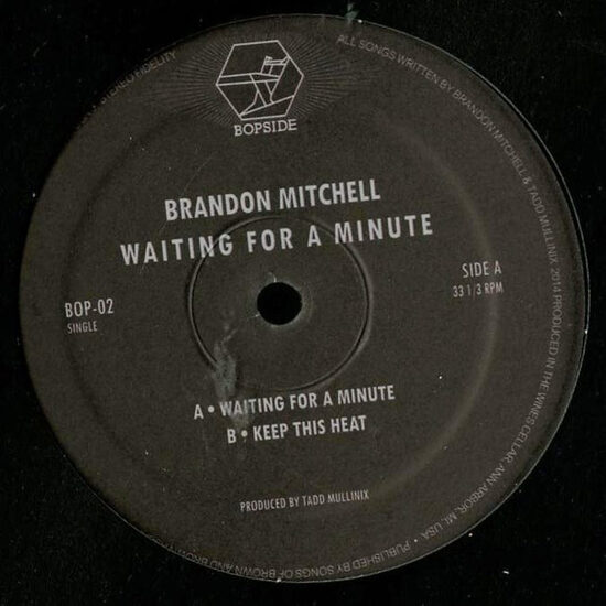 Brandon Mitchell ‎– Waiting For A Minute